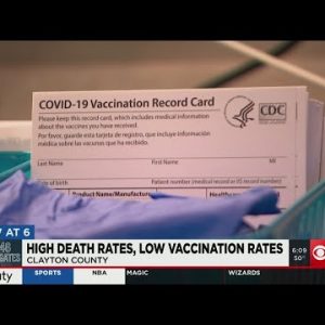 U.S. Census: Clayton Co. has highest COVID death rates per 100K, lowest vaccination rates in metro