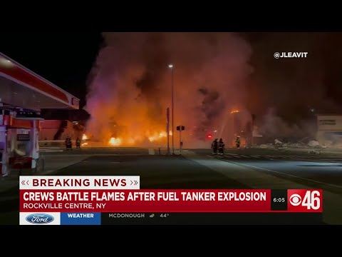 Fuel tanker explodes, crews battle flames in New York